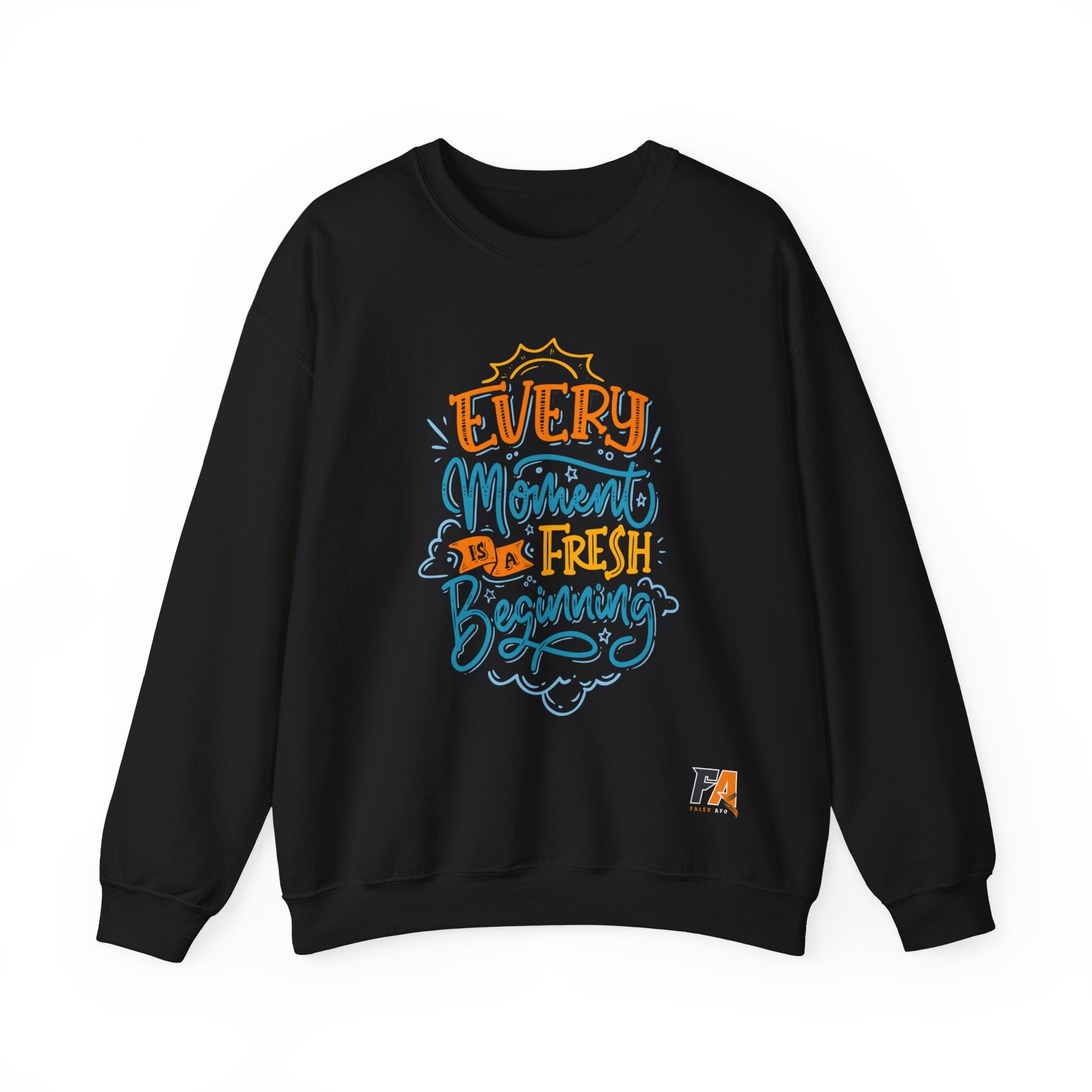 Every Moment Fresh begining Charity Sweatshirt