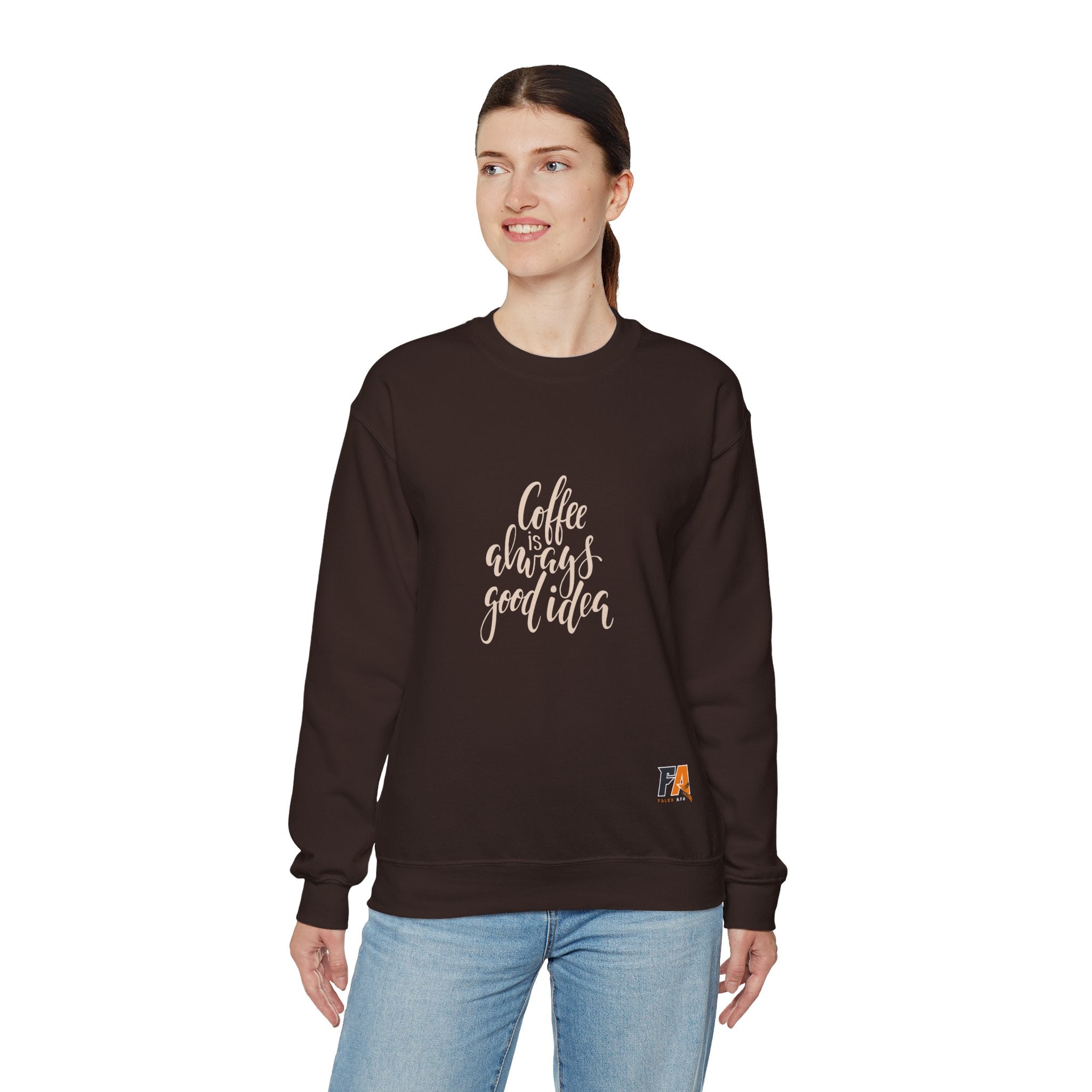 Brown Simple Quote Coffee Sweatshirt